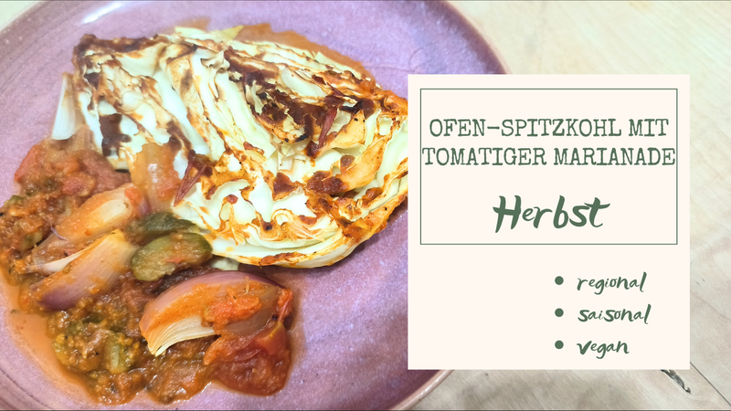 Ofenspitzkohl mit fruchtiger Tomatenmarinade